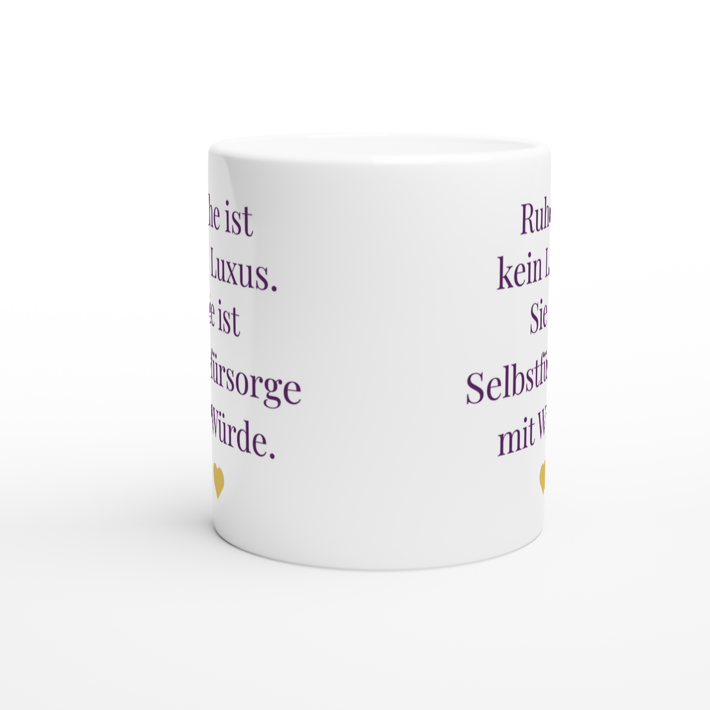 Tasse „Ruhe ist kein Luxus“ – Selbstfürsorge mit Stil