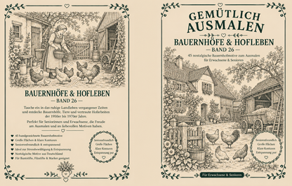 Gemütlich ausmalen - Bauernhöfe & Hofleben | Band 26