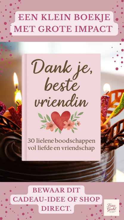 Dank je, beste vriendin: 30 kleine boodschappen vol liefde
