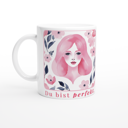 Tasse „Du bist perfekt." - Geschenk für Kollegin, Freundin oder dich selbst