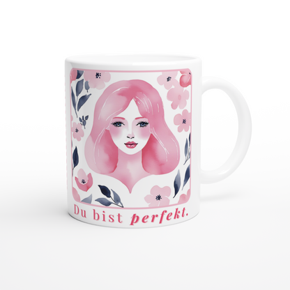 Tasse „Du bist perfekt." - Geschenk für Kollegin, Freundin oder dich selbst